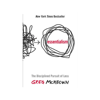Essentialism by Greg McKeown