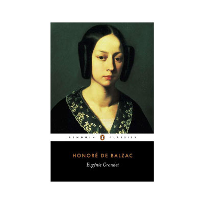 Eugenie Grandet (The Human Comedy) by Honoré de Balzac