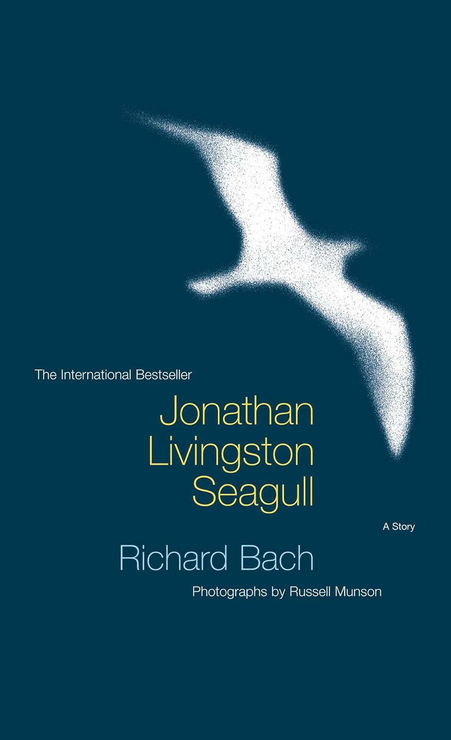 Jonathan Livingston Seagull by Richard Bach