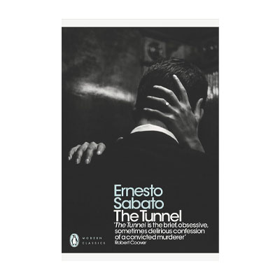 The Tunnel by Ernesto Sabato